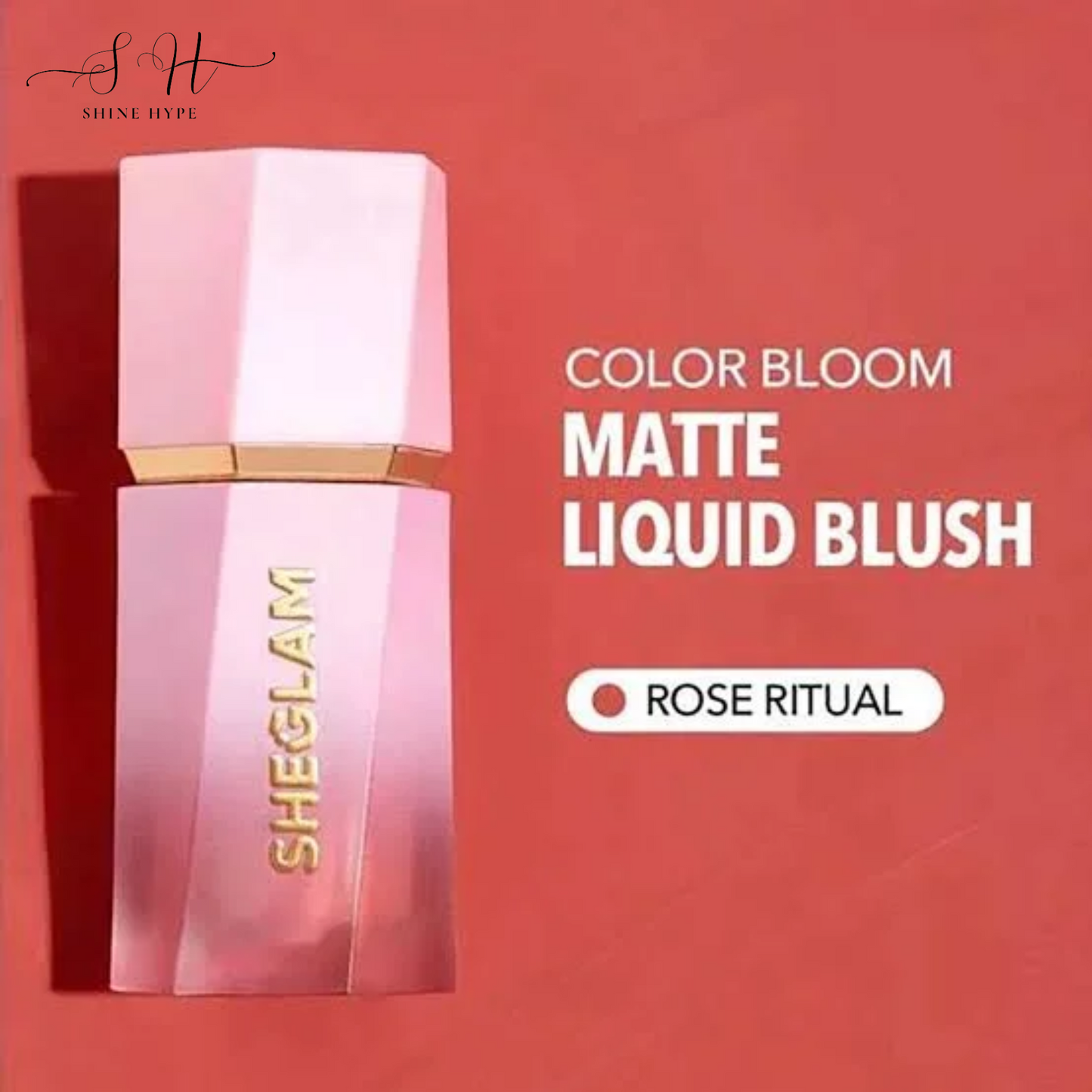 SHEGLAM COLOR BLOOM LIQUID BLUSH (ROSE RITUAL)