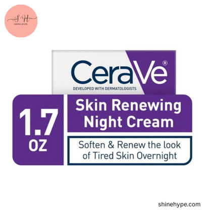 CeraVe Skin Renewing Night Cream